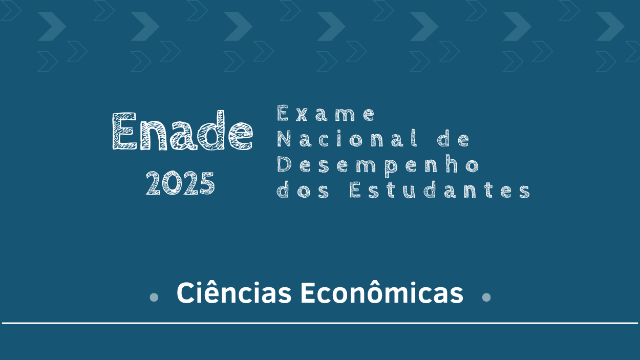 Banner de inscrição no curso do ENADE - Ciências Econômicas - 2025.
